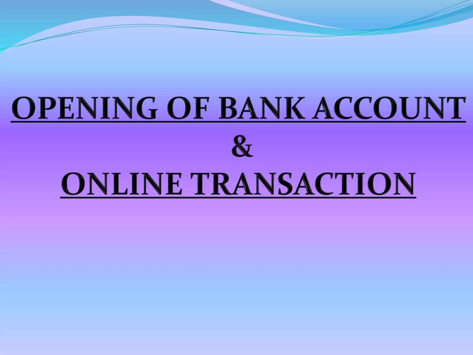 Bank Account